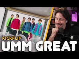 Director Reacts - KickFlip - 'Umm Great' MV