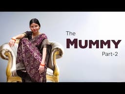 The Mummy || Part 2 || Niha Sisters || Comedy