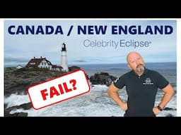 Celebrity Eclipse Canada New England Inaugural Itinerary! FAIL OR FAB? #celebritycruises #cruise