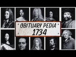 Famous People We've Lost in 1734 - Obituary in 1734 -EP2