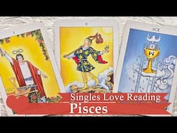 Pisces Singles - One will make make you a priority! The other not so much⚖️💫😉