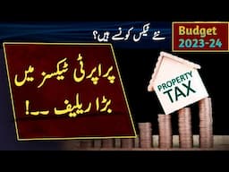 Property Tax Relief in Budget 2023-24 | Home Loan Benefits For Construction