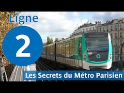 Les Secrets de la Ligne 2 du Métro Parisien