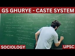 Lec 03: GS Ghurye - Caste System #sociology #gsghurye #caste #upsc #net #jrf