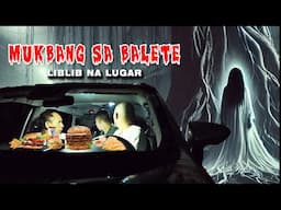 WRONG TURN | MUKBANG SA ILALIM NG BALETE