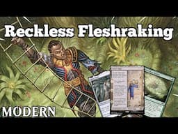 RECKLESSLY Going Where No One Has Gone Before! | Reckless Fleshraking | Modern | MTGO