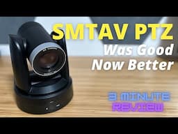 Is SMTAV still the cheap PTZ King?