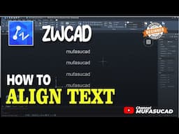 How To Align Text In ZWCAD