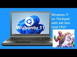 Wubuntu 11 on ThinkPad (w/ OneDrive & Co-Pilot)