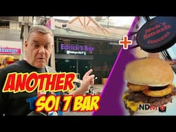 NEW Pattaya Soi 7 Bar + Soi Diana Smash Burgers