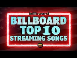 Billboard Top 10 Streaming Songs (USA) | February 08, 2025 | ChartExpress