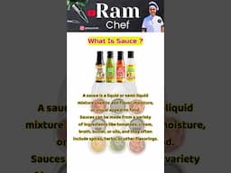 What Is Sauce ? #sauce #saucedefinition #maniac #ramchef #sauces #cheftips #chefram