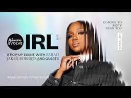 IRL Tour w/ Sarah Jakes Roberts + Guests