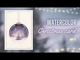 Watercolor Christmas Card - Day 11