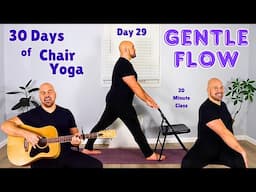 Chair Yoga: Gentle Flow - Day 29 - 30 Days of Chair Yoga 2025 - 20 Minute Class