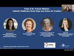 Feast of St. Francis Webinar: Catholic Healthcare Sows Hope and Action for Creation