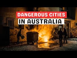 Top 10 Most Dangerous Cities in Australia: A Shocking Reality