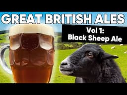 Great British Ales | Black Sheep Ale Clone