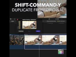 Final Cut Pro Shortcut | Shift-Command-Y | Duplicate from Original