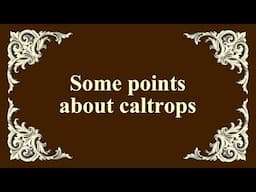 Some points about caltrops