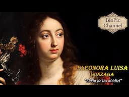 Eleonora Luisa Gonzaga, El Fin de los Médici, Duquesa Consorte de Rovere y Montefeltro.