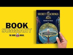 The Secret Teachings of All Ages by Manly P  Hall Book Summary