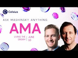 Celsius AMA June 10 2022