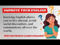 Why STUDY ENGLISH? | English Speaking Practice with Shadowing | Improve English Skills | Vocabulary