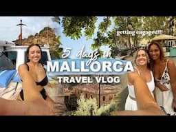 5 days in MALLORCA, SPAIN! (travel vlog) | boat day, el olivo, & getting engaged (!!) | morgan yates