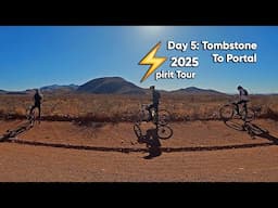 2025 Spirit Tour Day 5: Tombstone to Portal