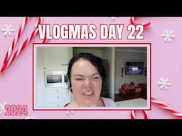 VLOGMAS DAY 22 - IT'S ABSOLUTELY GROSS!