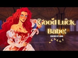 Good Luck, Babe! (Chappell Roan)【covered by Anna​⁠】| piano ver.