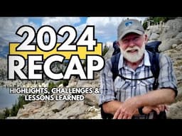 2024: My Year in Hiking Adventures | Highlights, Challenges & Lessons Learned