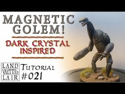 Magnetic Golem crafting tutorial for Tabletop RPG (Dark crystal inspired)