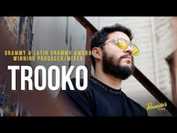 Grammy & Latin Grammy Award Winning Producer / Mixer,  Trooko  - Pensado's Place #588