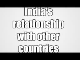 India's relationship with other countries in kannada class 10