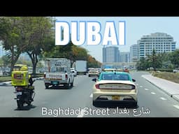 DUBAI - BAGHDAD STREET 4-6-2024