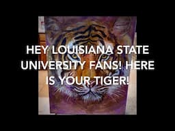 ATTENTION LOUiSIANA STATE UNIVERSITY FANS! Here Is Your Tiger!