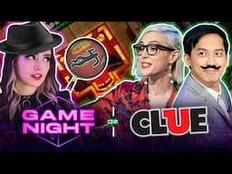 Chrissy Accusing... HERSELF!? | Game Night: Clue! ft. Jimmy Wong & Emma Fyffe