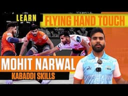 Learn Kabaddi Flying Hand Touch Techniques | Mohit Narwal  | Kabaddi Adda  #kabaddilivematch