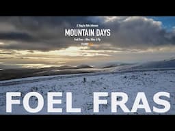 Foel Fras | Bike, Hike & Fly