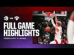 Game Highlights: Raptors vs. Knicks | February 4, 2025