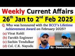 26th January to 2nd February 2025 | February 2025 Weekly MCQ Current | Current Affairs 2025 #mcqs