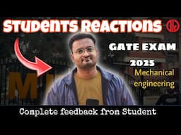 🔥 GATE 2025 Mechanical Engineering students reaction on GATE Exam