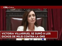 VICTORIA VILLARRUEL se SUMÓ a los dichos de MILEI contra la OMS