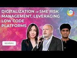 Webinar: Digitalization of SME Risk Management, leveraging low code platforms