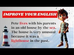 Improve Your English | Learning English Speaking | Shadowing Practice | Life in a Lighthouse