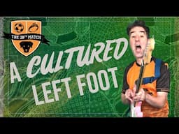 🎵 A Cultured Left Foot 🎵 - A Song From A Football Play