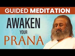 Tap into Infinite Energy | Guided Meditation | Gurudev