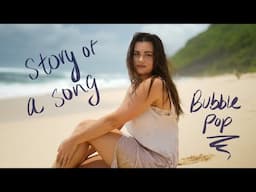 Story of a Song: Bubble Pop | Cloe